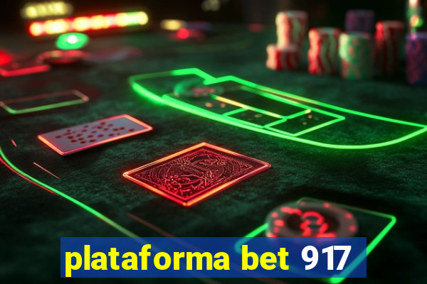 plataforma bet 917